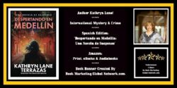 Book Banner For Despertando en Medellin: Una Novela de Suspenso (Spanish Edition) by Kathryn Lane