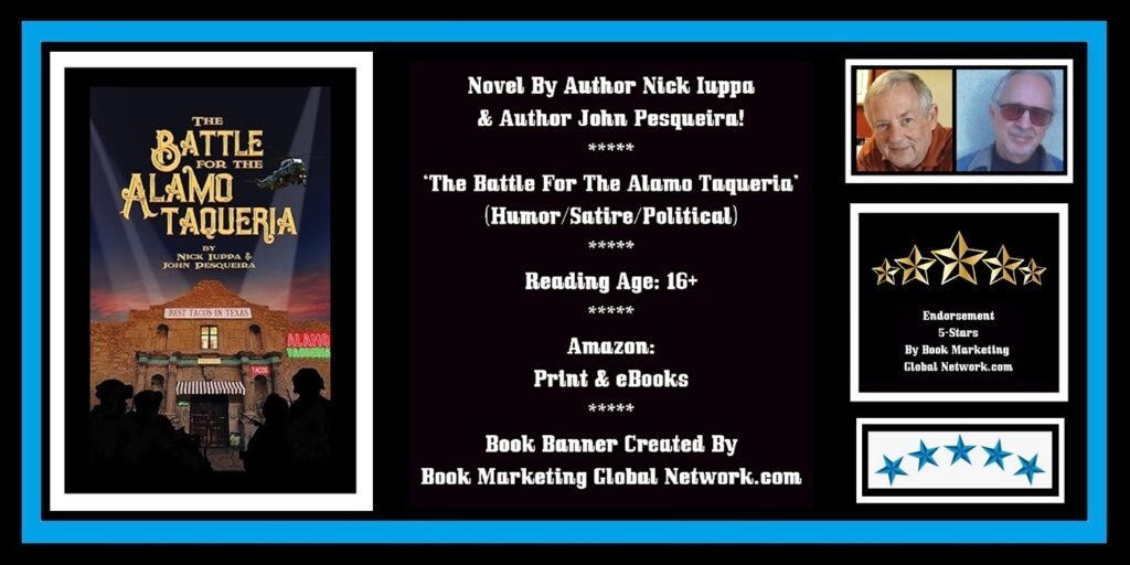 Book Banner For 'The Battle For The Alamo Taqueria' by Nick Iuppa and John Pesqueira
