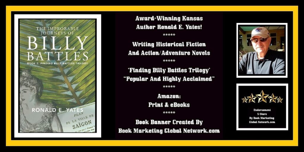 Book Banner For 'The Improbable Journeys Of Billy Battles' by Ronald E. Yates