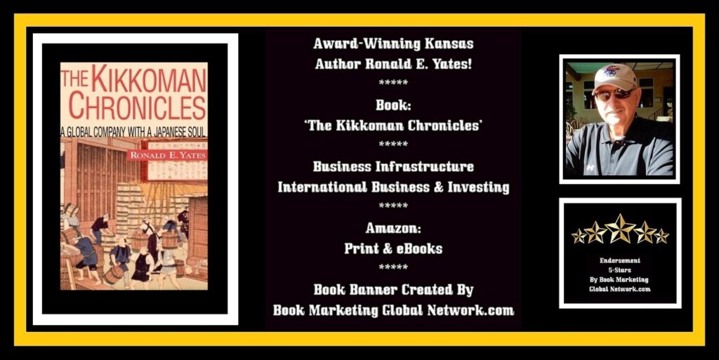 Book Banner For 'The Kikkoman Chronicles' by Ronald E. Yates