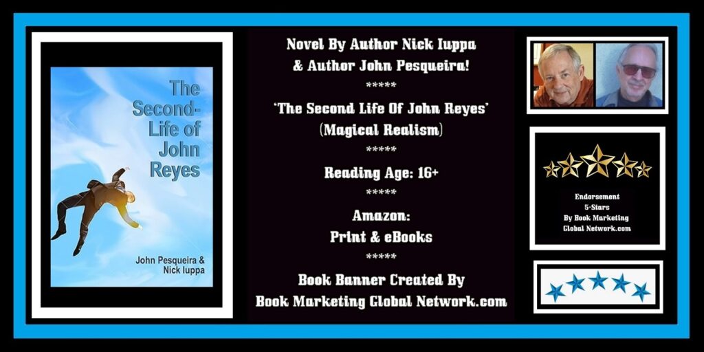 Book Banner For 'The Second Life Of John Reyes' by John Pesqueira & Nick Iuppa