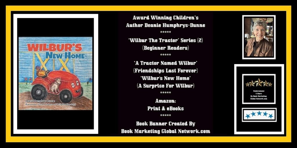 Book Banner For 'Wilbur's New Home' (A Surprise For Wilbur) by Deanie Humphrys-Dunne