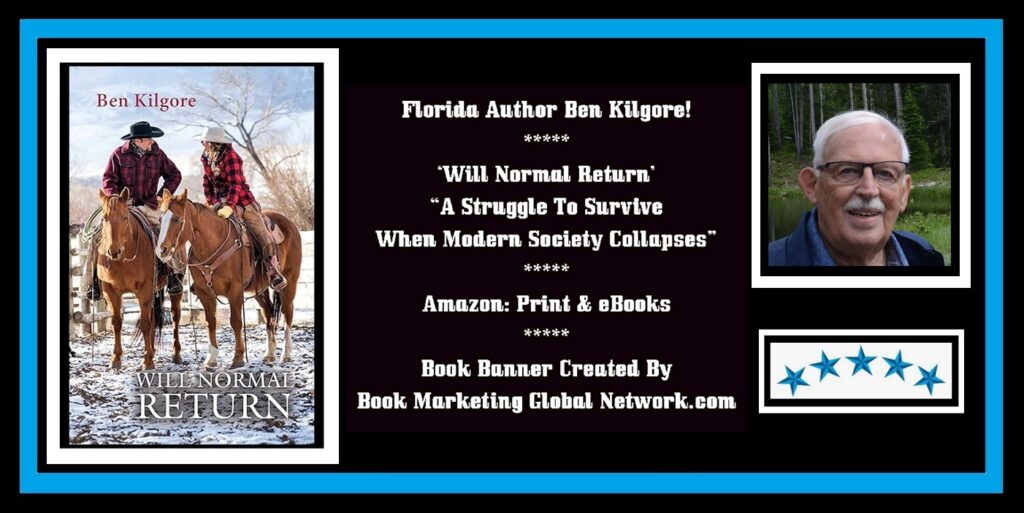 Book Banner For 'Will Normal Return' by Ben Kilgore