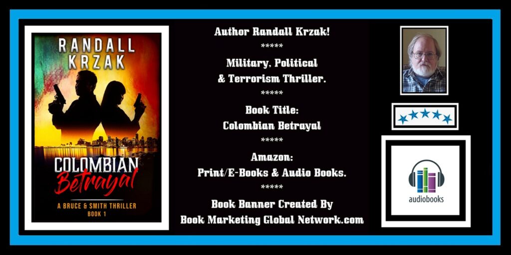Book Banner For 'Colombian Betrayal' by Randall Krzak