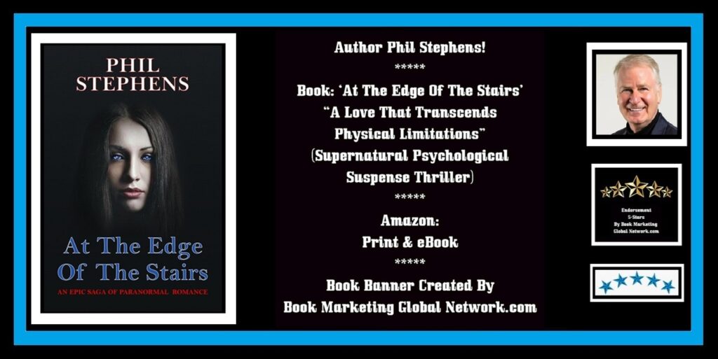 Book Banner For 'At The Edge Of The Stairs 'by Phil Stephens