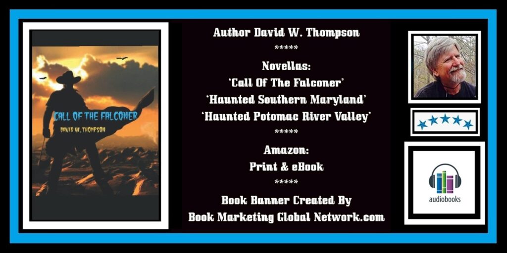 Book Banner For 'Call Of The Falconer' by David W. Thompson