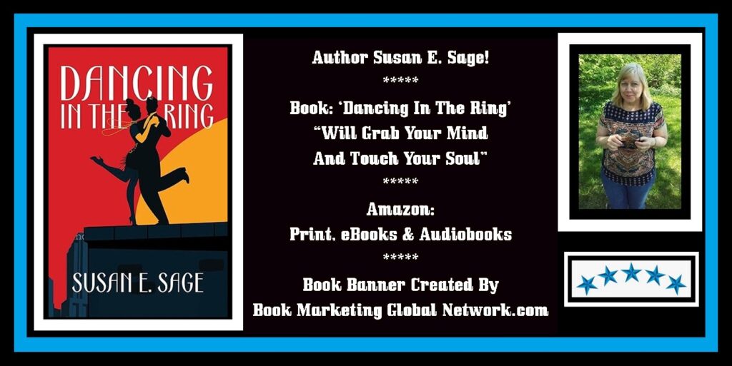 Book Banner For 'DANCING IN THE RING' by Susan E. Sage