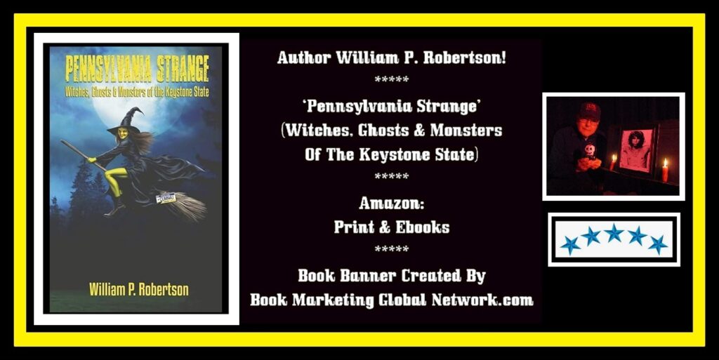 Book Banner For 'Pennsylvania Strange' by William P. Robertson