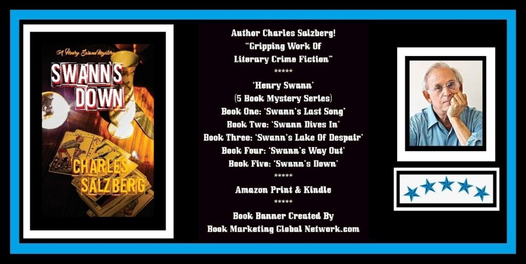 Book Banner For 'Swann’s Down' by Charles Salzberg