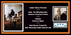 Book Banner For 'The Defending Guns' by Steven Prevosto