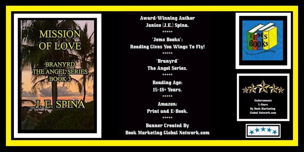 Book Banner For 'Mission Of Love' by Janice (J.E.) Spina