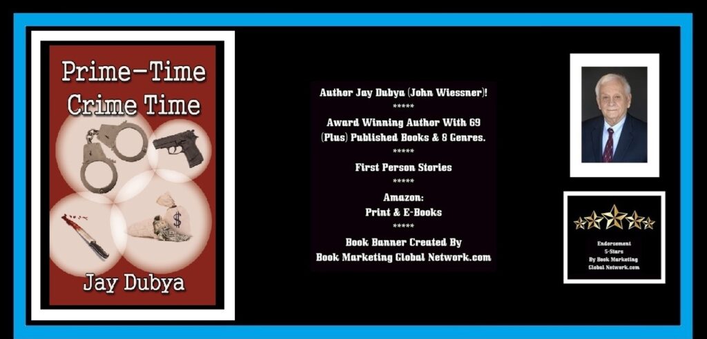 BOOK BANNER FOR PRIME-TIME CRIME-TIME (FIRST-PERSON) BY JAY DUBYA