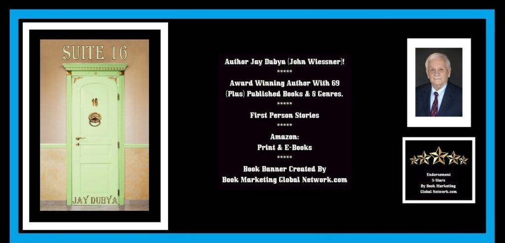 BOOK BANNER FOR SUITE 16 (FIRST PERSON) BY JAY DUBYA