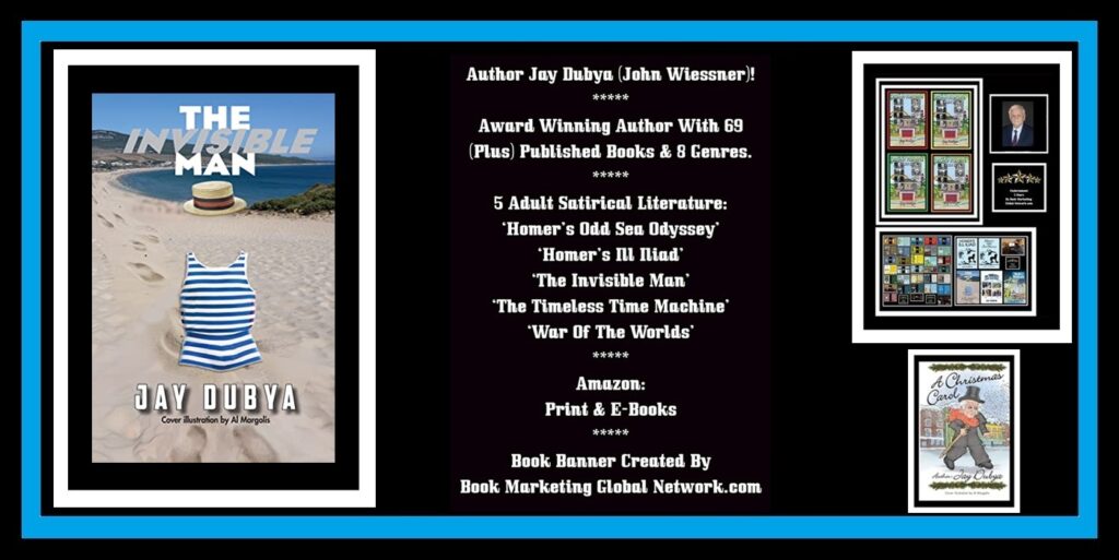 BOOK BANNER FOR THE INVISIBLE MAN BY JAY DUBYA