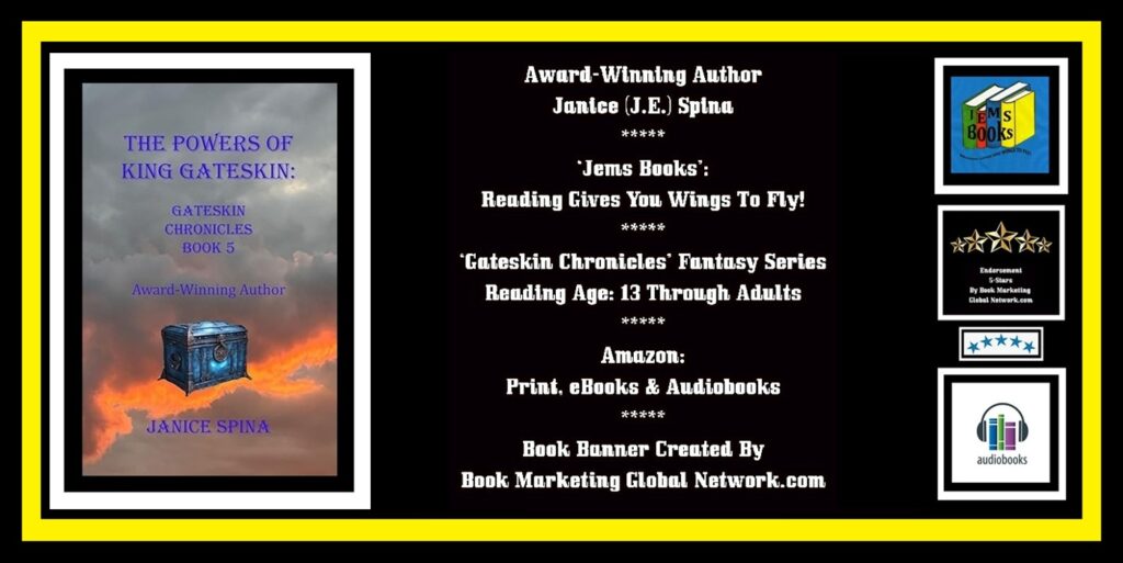 Book Banner For 'The Powers Of King Gateskin' by Janice Spina