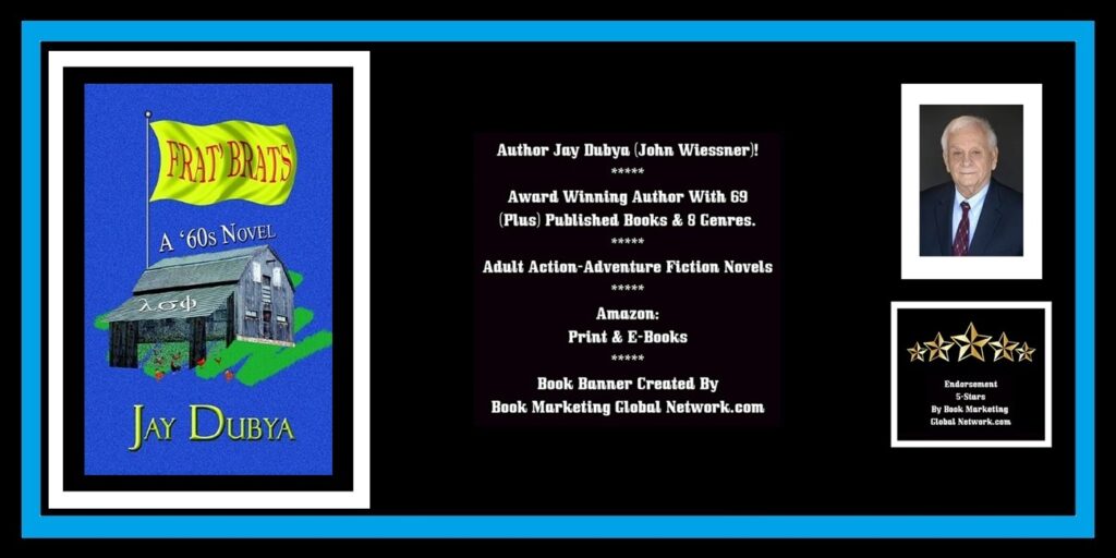 BOOK BANNER FOR FRAT BRATS BY JAY DUBYA