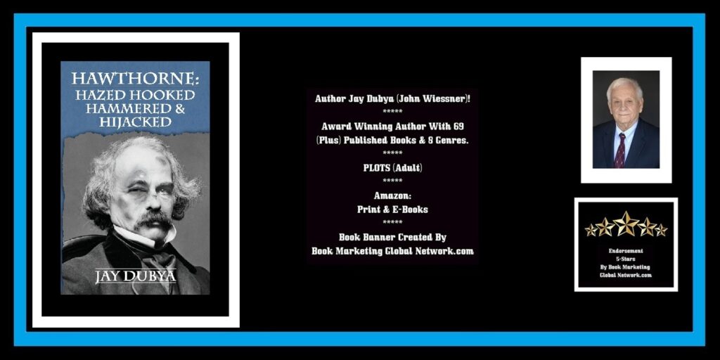 BOOK BANNER FOR HAWTHRONE-HAZED-HOOKED-HAMMERED-HIJACKED BY JAY DUBYA