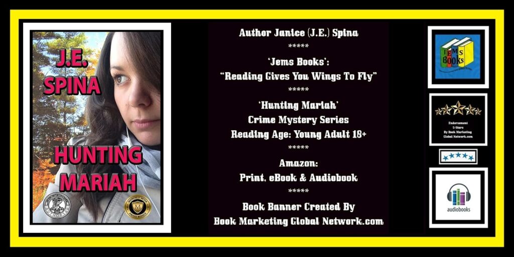 BOOK BANNER FOR 'HUNTING MARIAH' (BOOK 1) BY JANICE (J.E.) SPINA