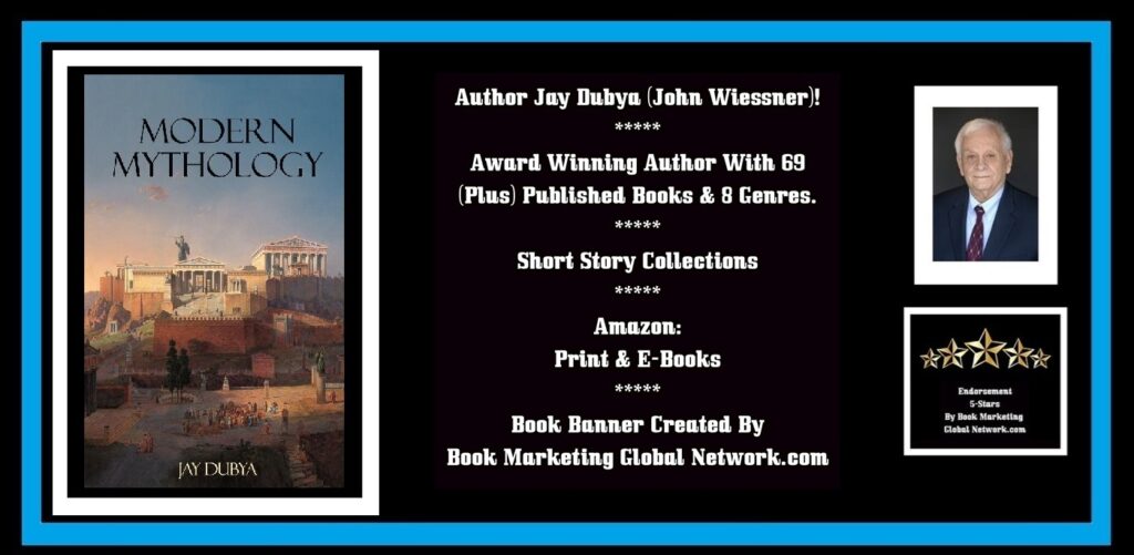 BOOK BANNER FOR MODERN MYTHOLOGY SHORT STORIES BY JAY DUBYA