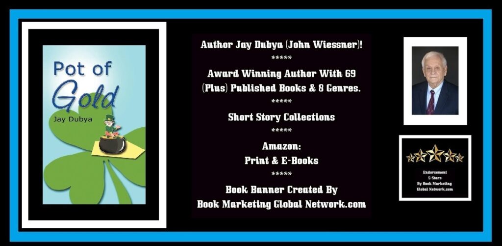 BOOK BANNER FOR POT OF GOLD SHORT STORIES BY JAY DUBYA