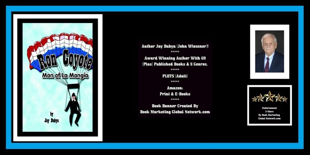 BOOK BANNER FOR RON COYOTE MAN OF LA MANGIA BY JAY DUBYA