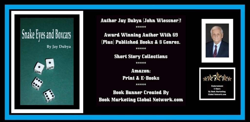 BOOK BANNER FOR SNAKE EYES AND BOXCARS SHORT STORIES BY JAY DUBYA