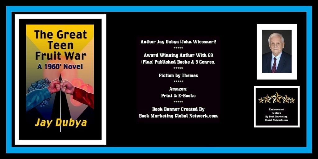 BOOK BANNER FOR THE GREAT TEEN FRUIT WAR (THEMES) BY JAY DUBYA