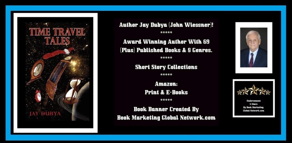 BOOK BANNER FOR TIME TRAVEL TALES SHORT STORIES BY JAY DUBYA