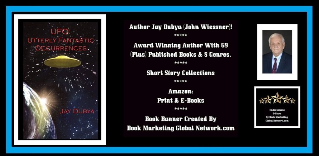 BOOK BANNER FOR UFO OCCURRENCES SHORT STORIES BY JAY DUBYA