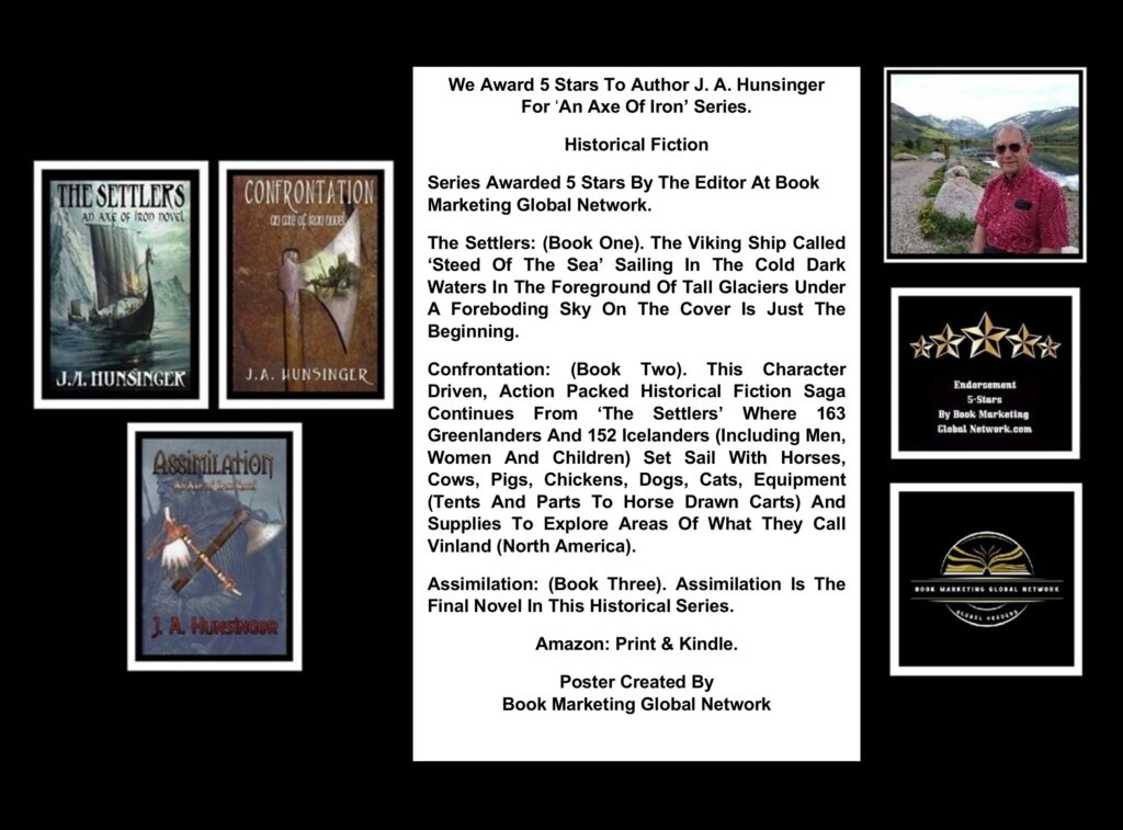 We Award 5 Stars To Author J. A. Hunsinger For ‘An Axe Of Iron’ Series. Poster by Book Marketing Global Network
