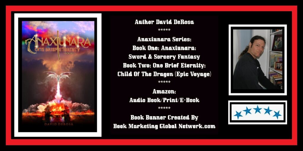 Anaxiunara: One Brief Eternity by David DeRosa