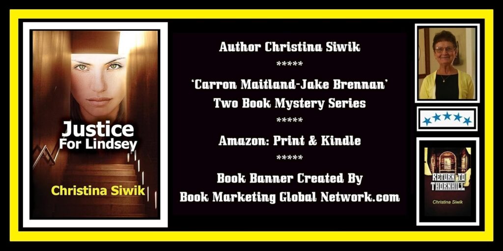 Justice For Lindsey by Christina Siwik