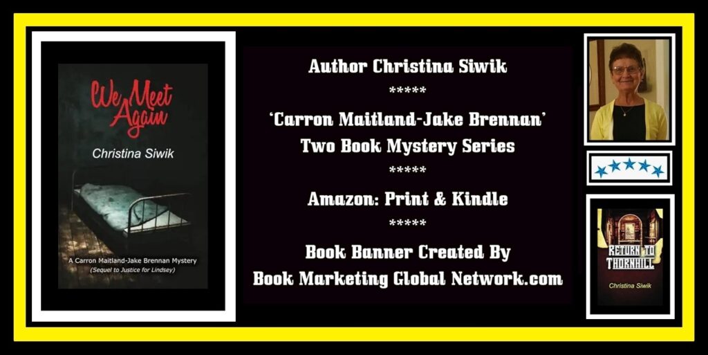 We Meet Again by Christina Siwik