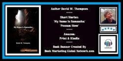 My Name Is Samantha by David W. Thompson