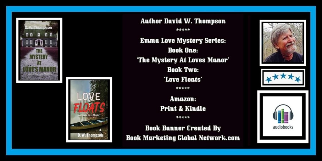 Emma Love Mystery Series by David W. Thompson