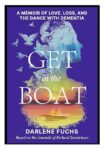 Get In The Boat by Darlene Fuchs