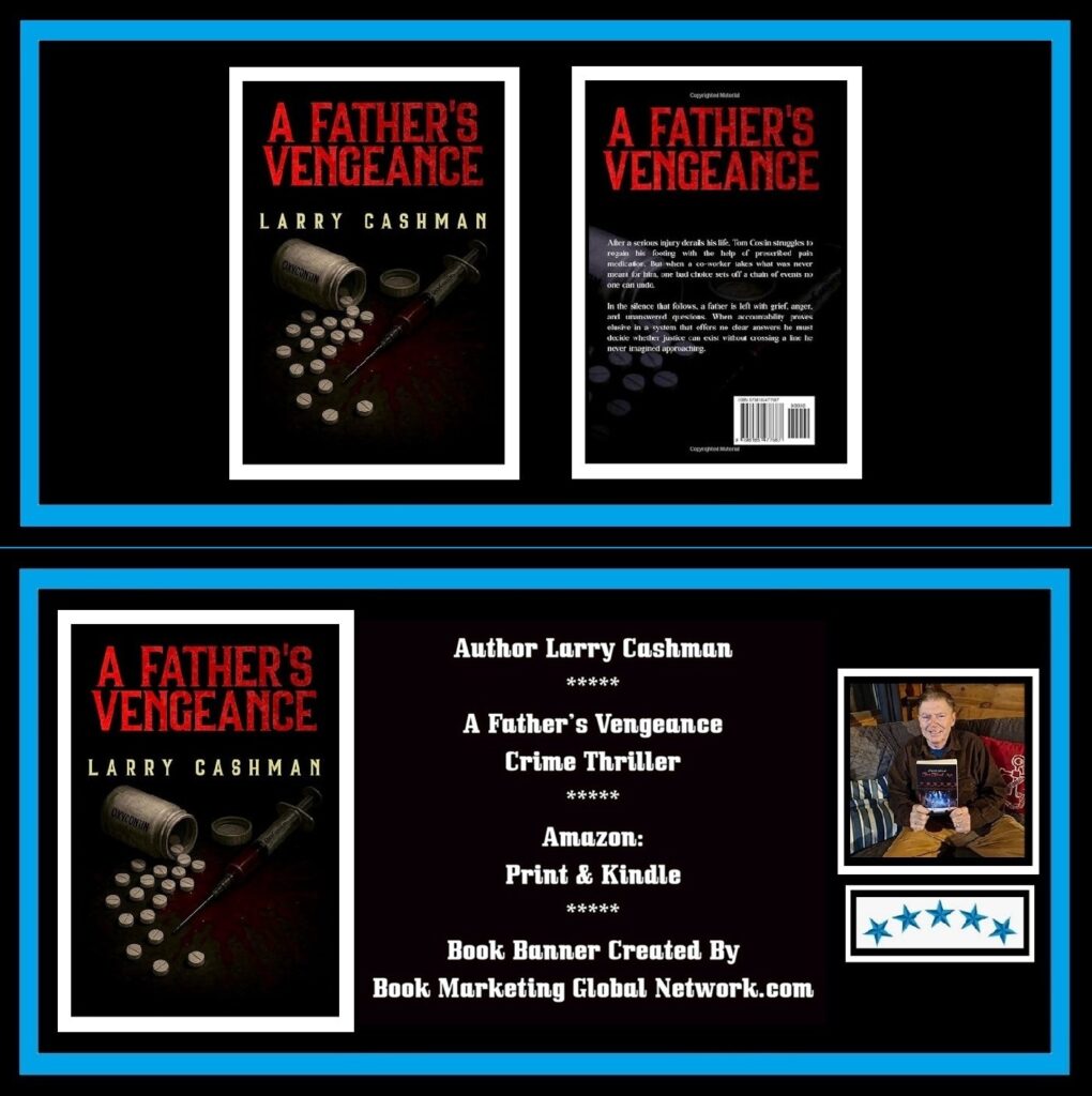 A Father’s Vengeance by Larry Cashman
