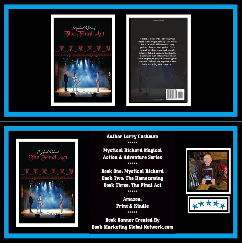 Mystical Richard-The Final Act by Larry Cashman