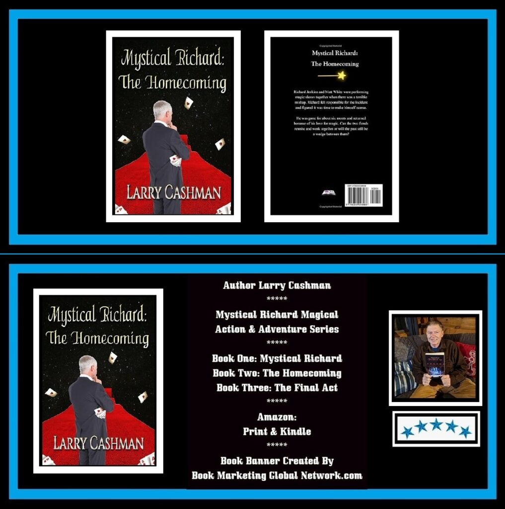Mystical Richard-The Homecoming by Larry Cashman