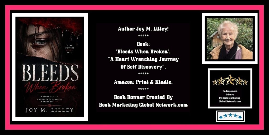 Bleeds When Broken by Joy M. Lilley