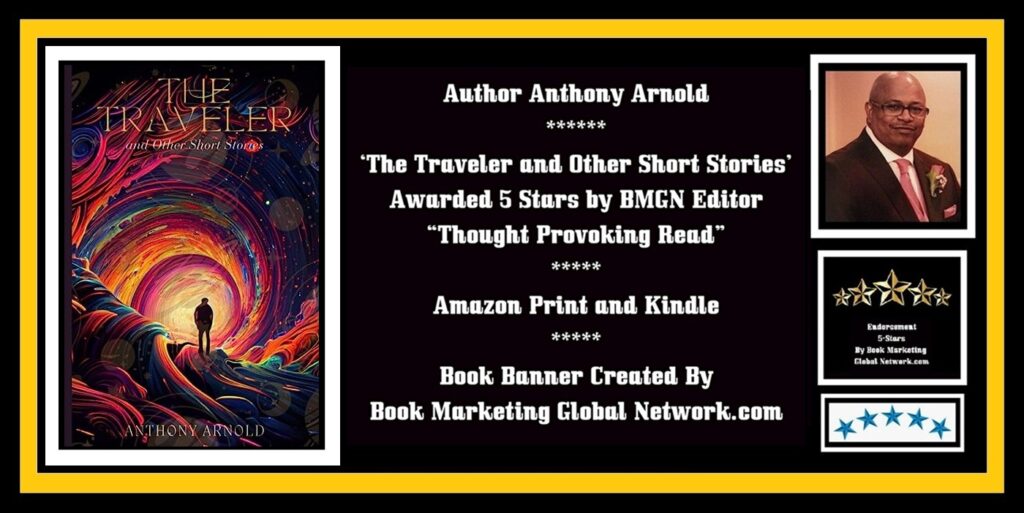 The Traveler and Other Short Stories by Anthony Arnold