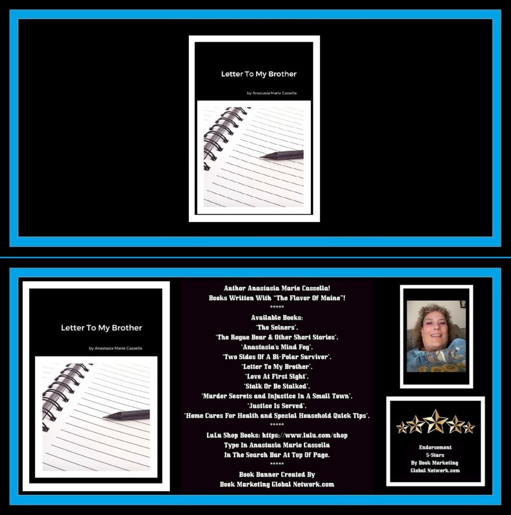 Letter To My Brother by Anastasia Marie Cassella
