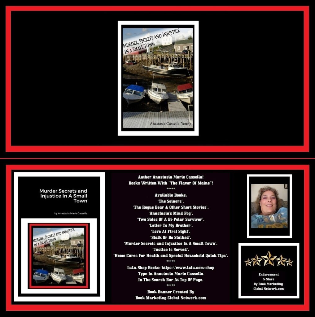 Murder Secrets and Injustice In A Small Town by Anastasia Marie Cassella