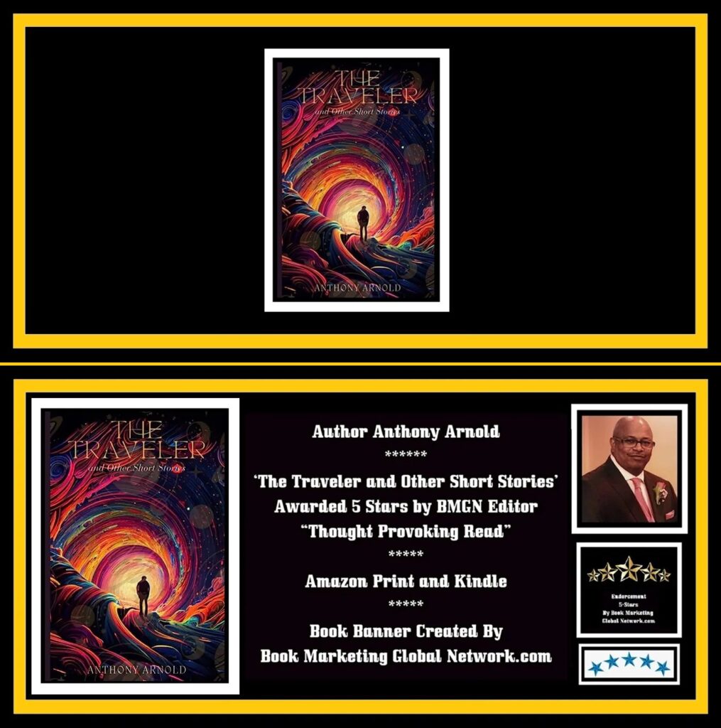 The Traveler and Other Short Stories by Anthony Arnold