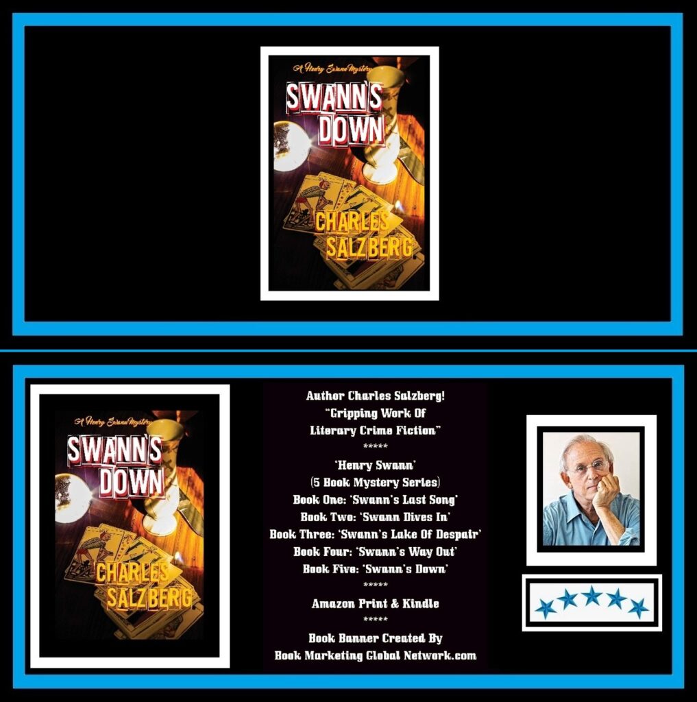 Swann’s Down by Charles Salzberg