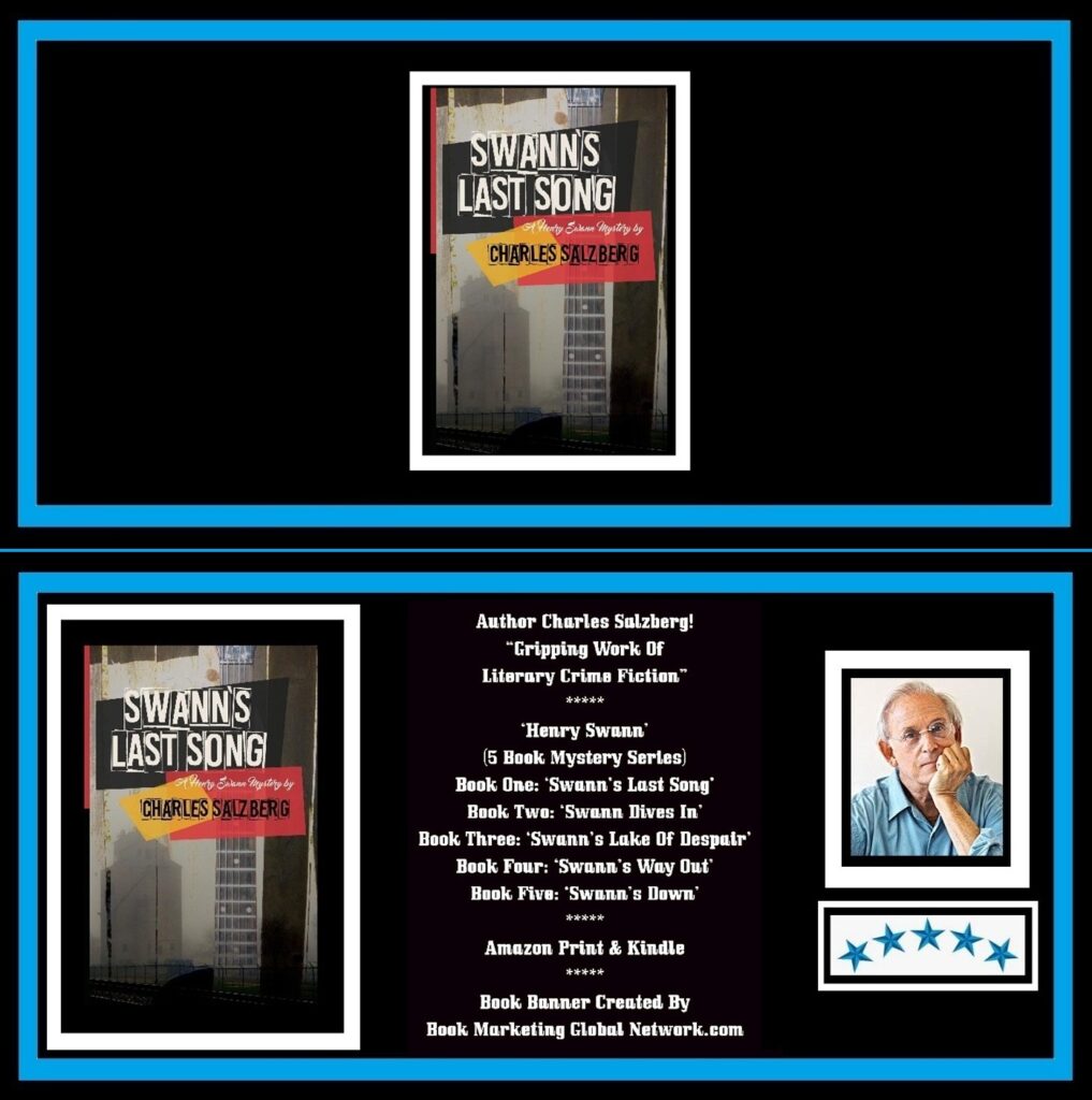 Swann’s Last Song by Charles Salzberg