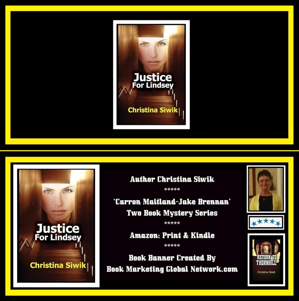 Justice For Lindsey by Christina Siwik