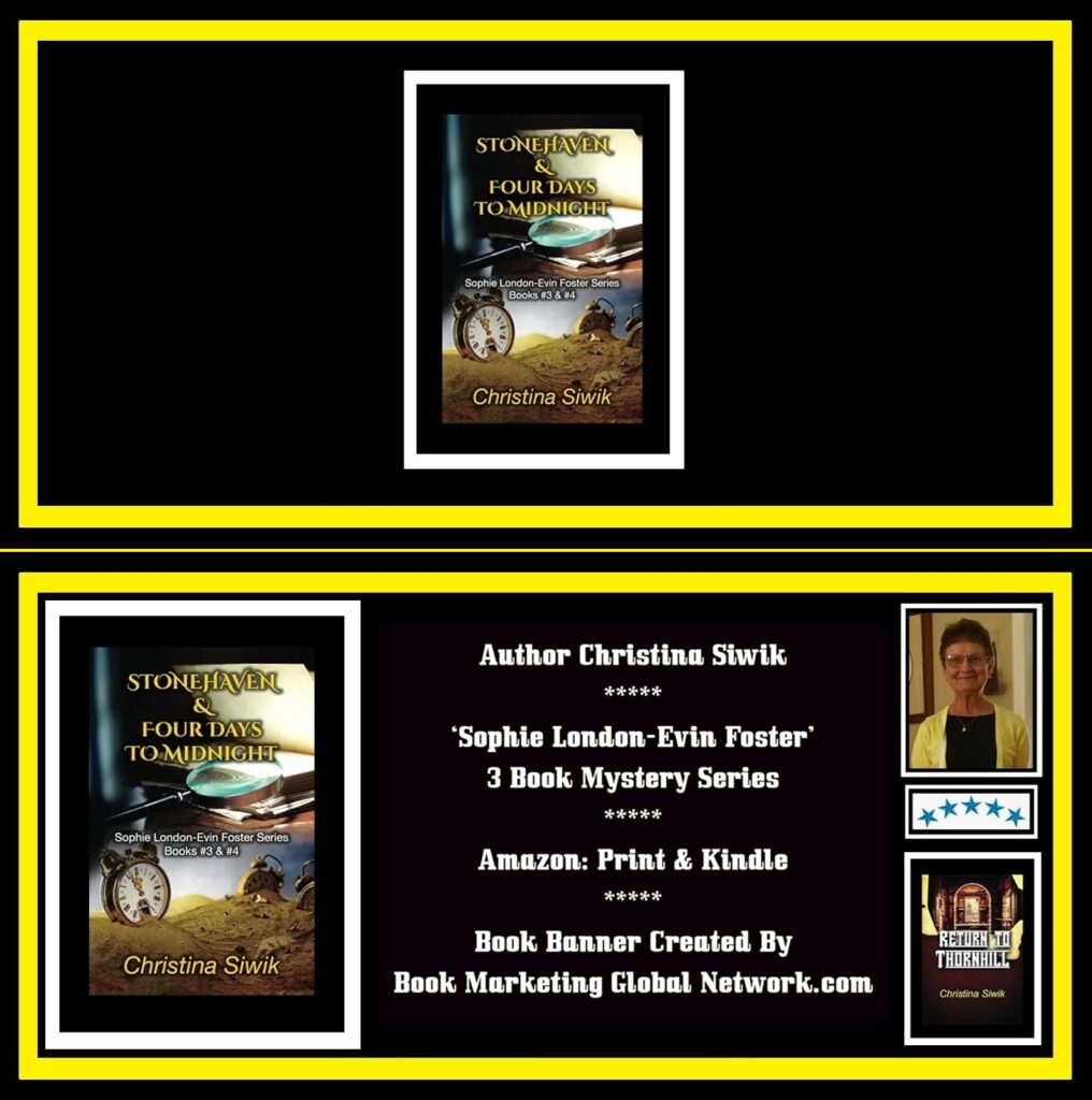 STONEHAVEN & FOUR DAYS TO MIDNIGHT by Christina Siwik
