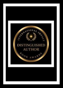 DISTINGUISHED AUTHOR AWARD BY INTERNATIONAL IMPACT FOR ANTHONY ARNOLD