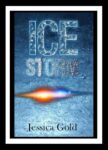 Ice Storm by Jess Gold